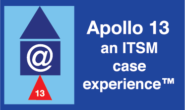 Apollo 13 - an ITSM Case Experience (ITIL®4)